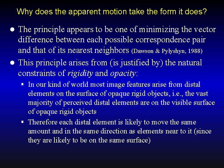 Why does the apparent motion take the form it does? The principle appears to