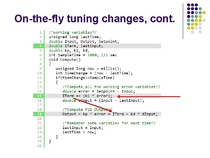 On-the-fly tuning changes, cont. 