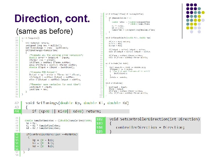 Direction, cont. (same as before) 
