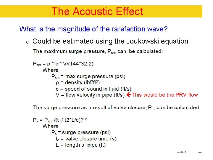 The Acoustic Effect What is the magnitude of the rarefaction wave? o Could be