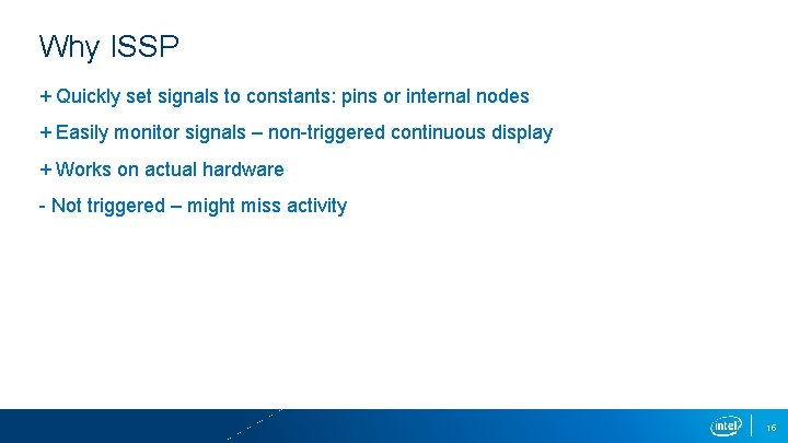 Why ISSP + Quickly set signals to constants: pins or internal nodes + Easily