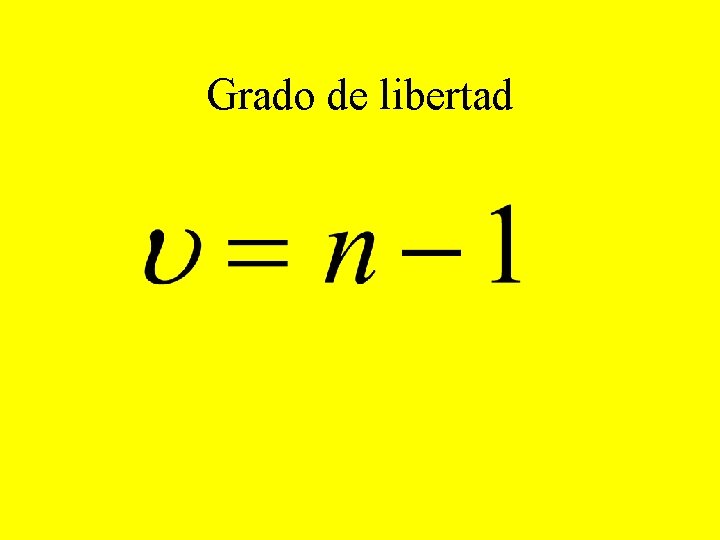 Grado de libertad 