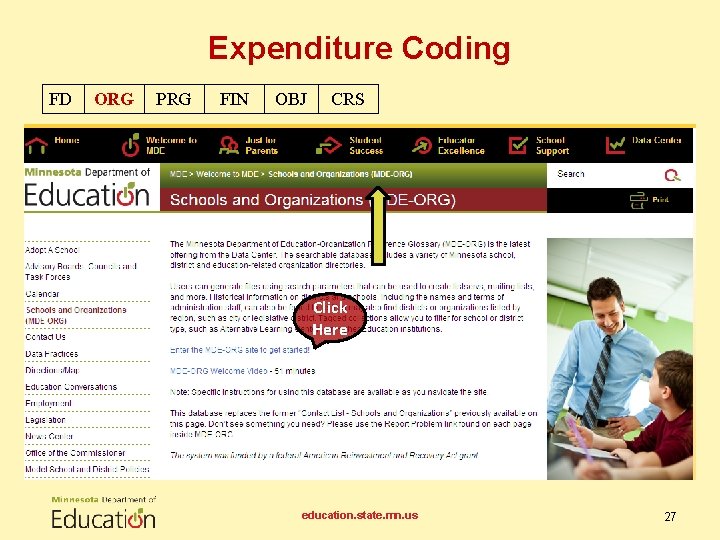 Expenditure Coding FD ORG PRG FIN OBJ CRS Click Here education. state. mn. us