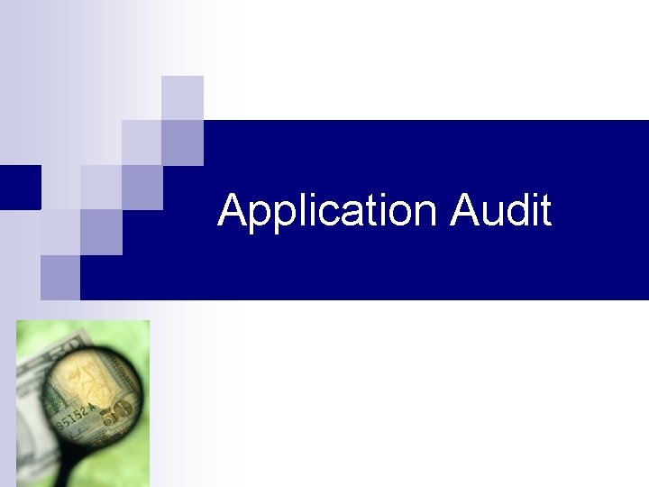 Application Audit 