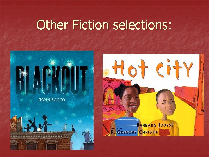Other Fiction selections: 
