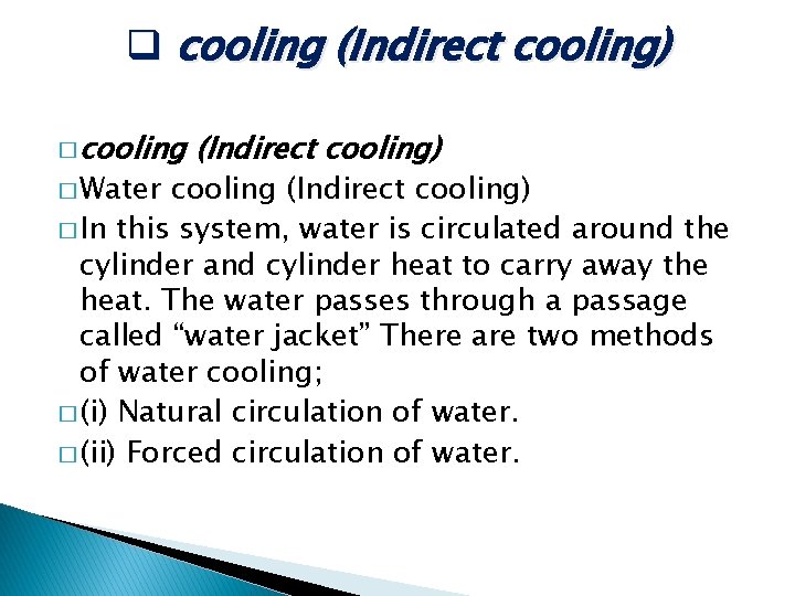 q cooling (Indirect cooling) � cooling � Water (Indirect cooling) cooling (Indirect cooling) � q cooling (Indirect cooling) � cooling � Water (Indirect cooling) cooling (Indirect cooling) �