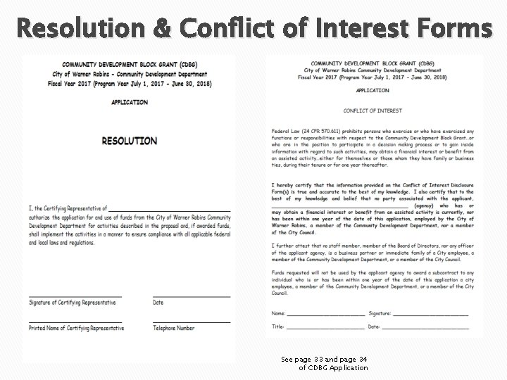 Resolution & Conflict of Interest Forms See page 33 and page 34 of CDBG