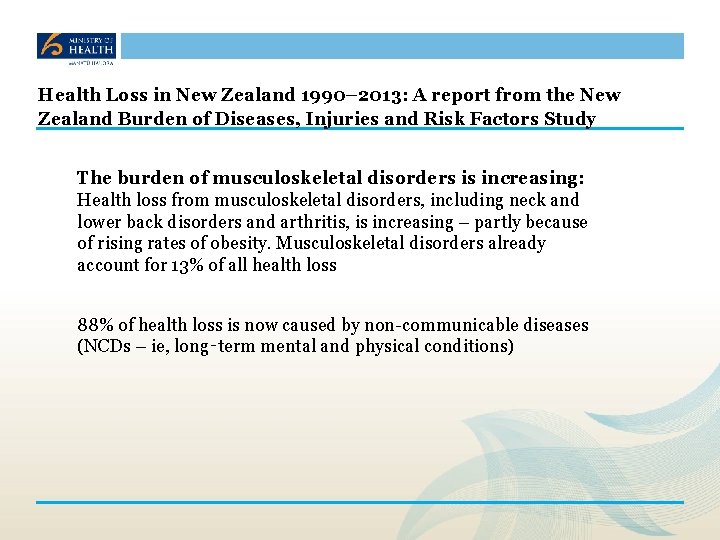 Health Loss in New Zealand 1990– 2013: A report from the New Zealand Burden