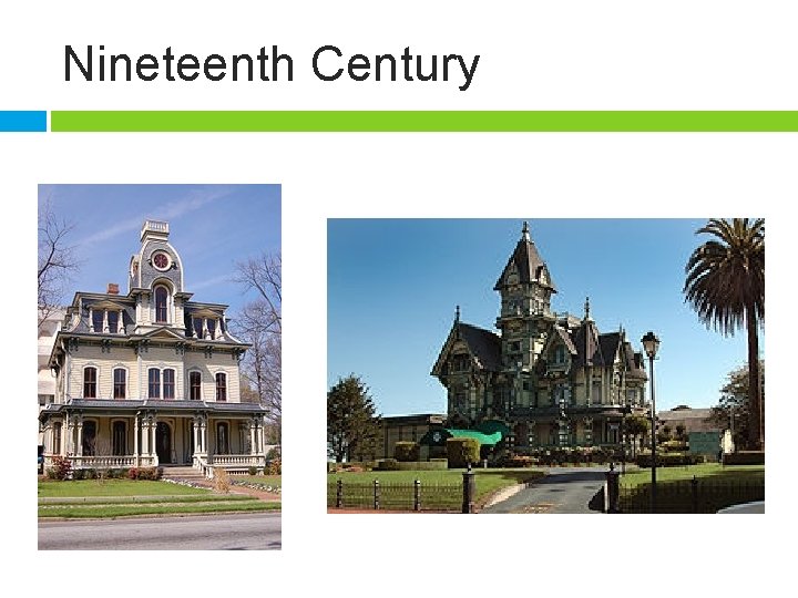 Nineteenth Century 
