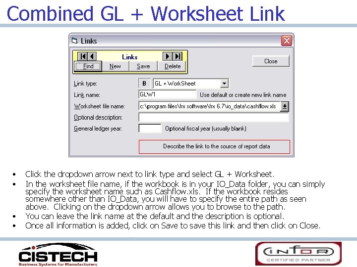 Combined GL + Worksheet Link • • Click the dropdown arrow next to link