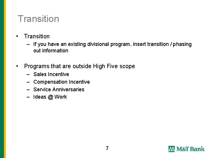 Bankwide Service Recognition Program Why Service is Important