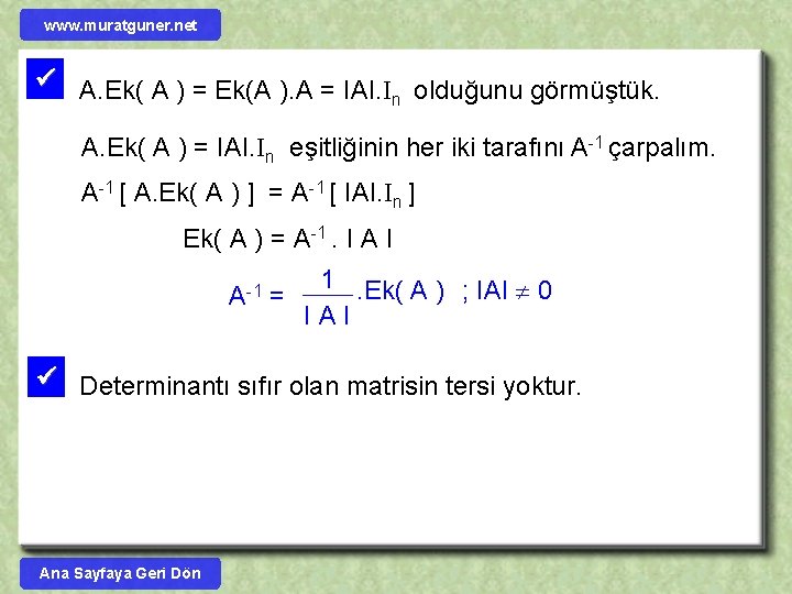 www. muratguner. net A. Ek( A ) = Ek(A ). A = IAI. I