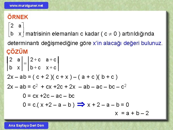 www. muratguner. net ÖRNEK é 2 a ù ê ú b x ë û