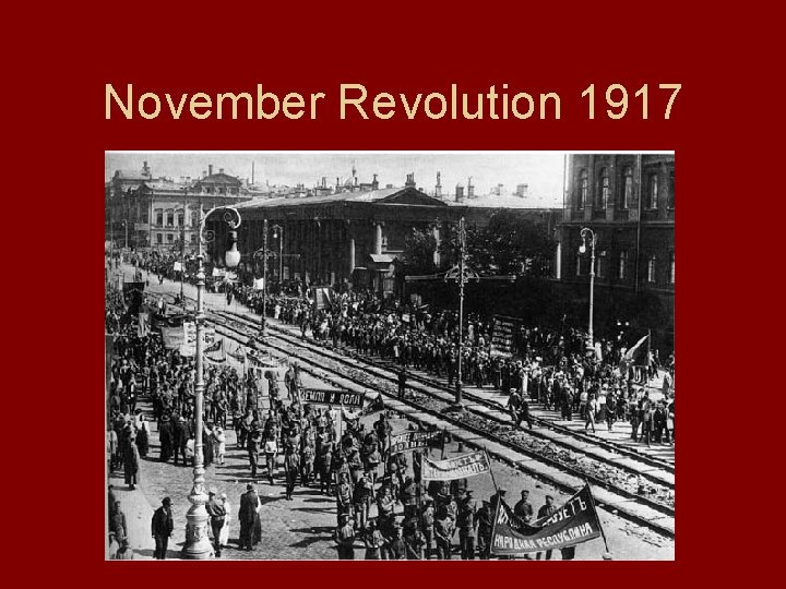 November Revolution 1917 