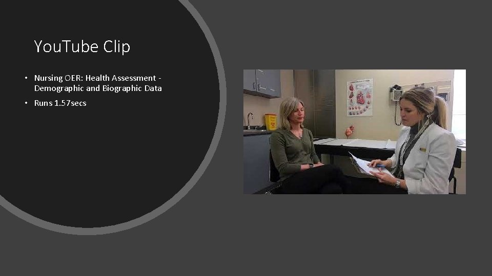 You. Tube Clip • Nursing OER: Health Assessment Demographic and Biographic Data • Runs You. Tube Clip • Nursing OER: Health Assessment Demographic and Biographic Data • Runs