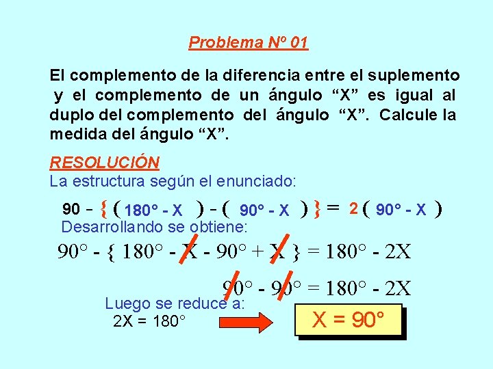 Problema Nº 01 El complemento de la diferencia entre el suplemento y el complemento