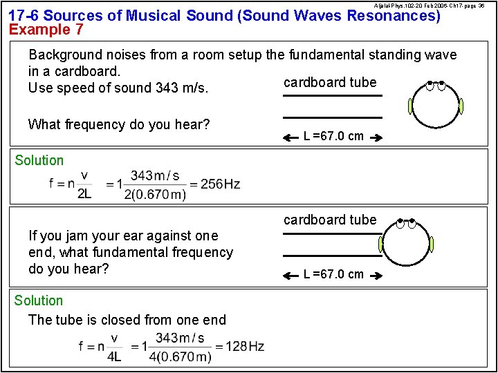 Aljalal-Phys. 102 -20 Feb 2006 -Ch 17 -page 36 17 -6 Sources of Musical