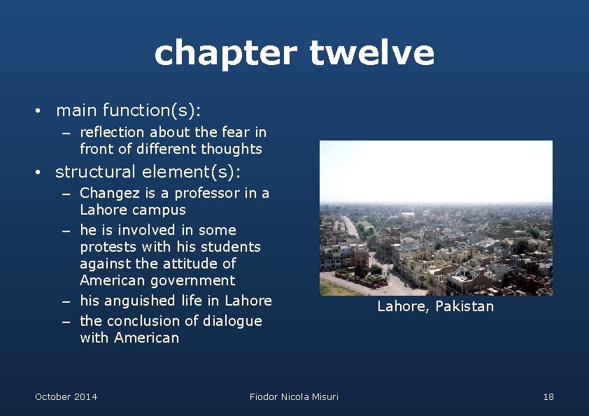 chapter twelve • main function(s): – reflection about the fear in front of different