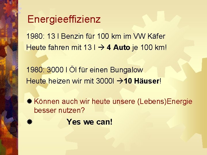 Energieeffizienz 1980: 13 l Benzin für 100 km im VW Käfer Heute fahren mit