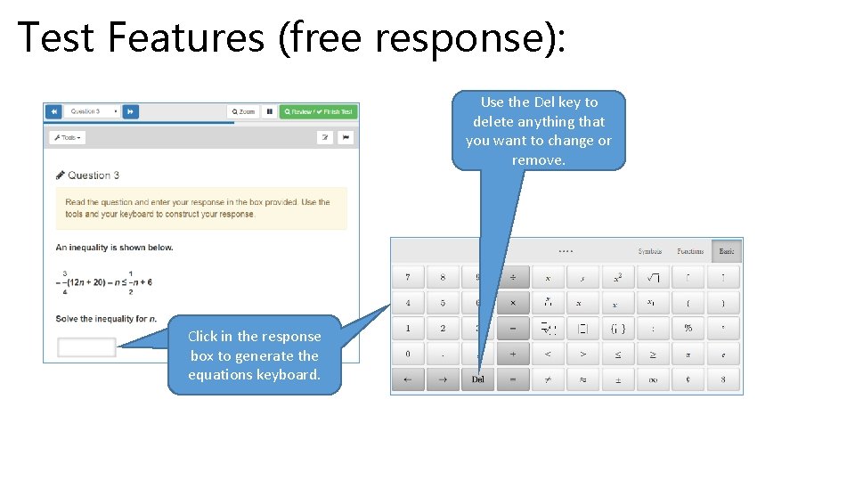 Test Features (free response): Use the Del key to delete anything that you want