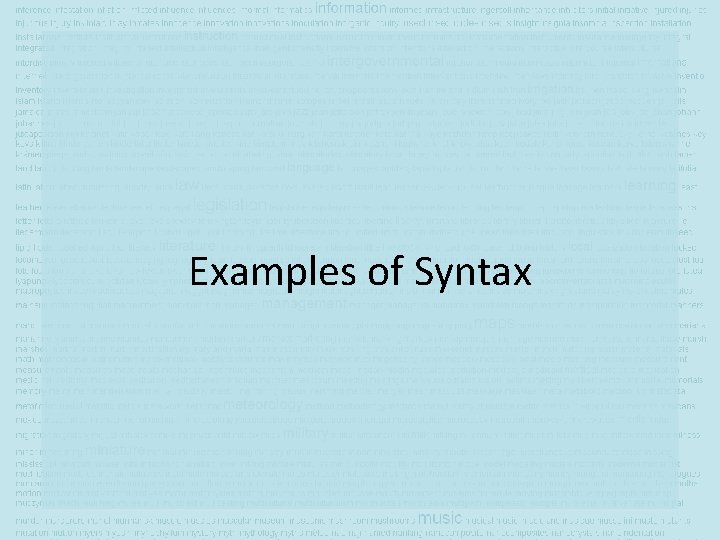 Examples of Syntax 