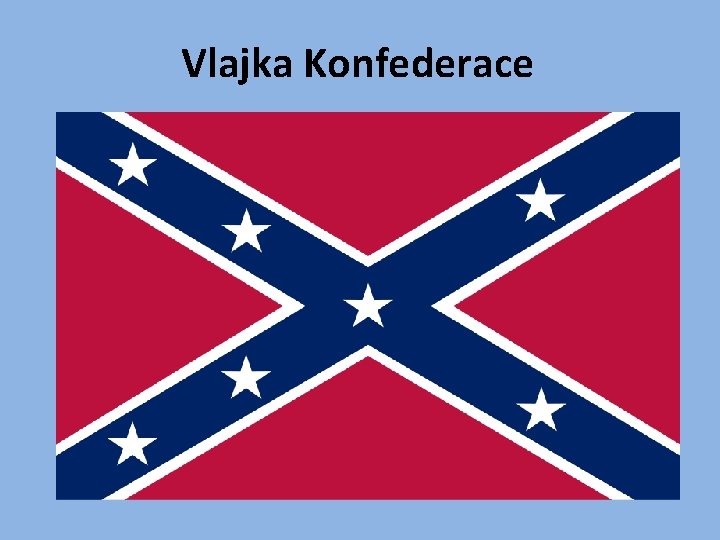 Vlajka Konfederace 