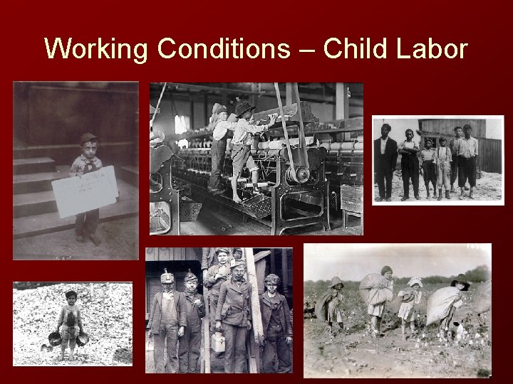 Working Conditions – Child Labor 