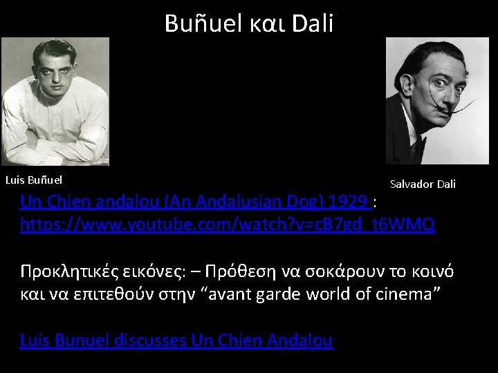 Buñuel και Dali Luis Buñuel Salvador Dali Un Chien andalou (An Andalusian Dog) 1929