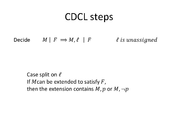 CDCL steps Decide 
