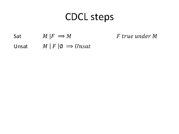 CDCL steps Sat Unsat 