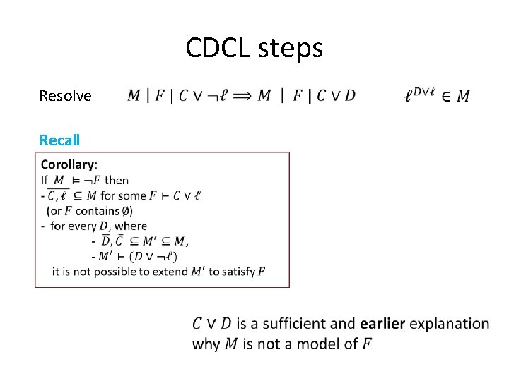 CDCL steps Resolve Recall 