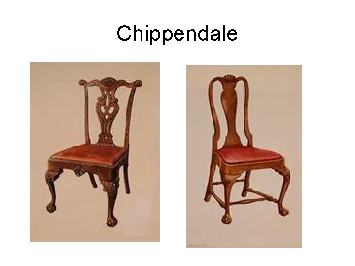 Chippendale 