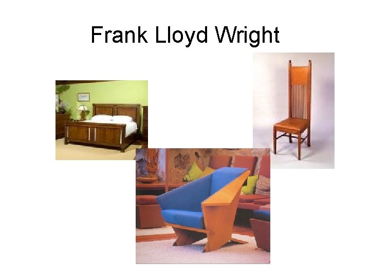 Frank Lloyd Wright 