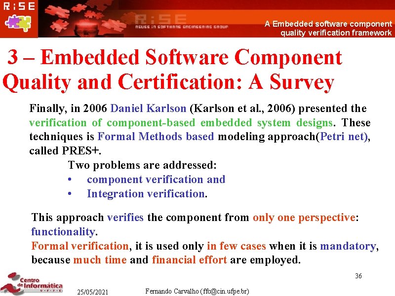 A Embedded software component quality verification framework 3 – Embedded Software Component Quality and