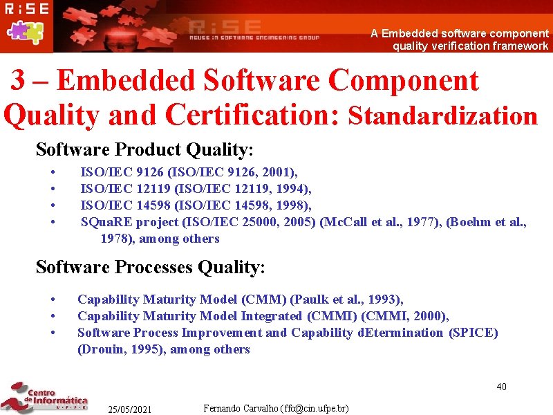 A Embedded software component quality verification framework 3 – Embedded Software Component Quality and
