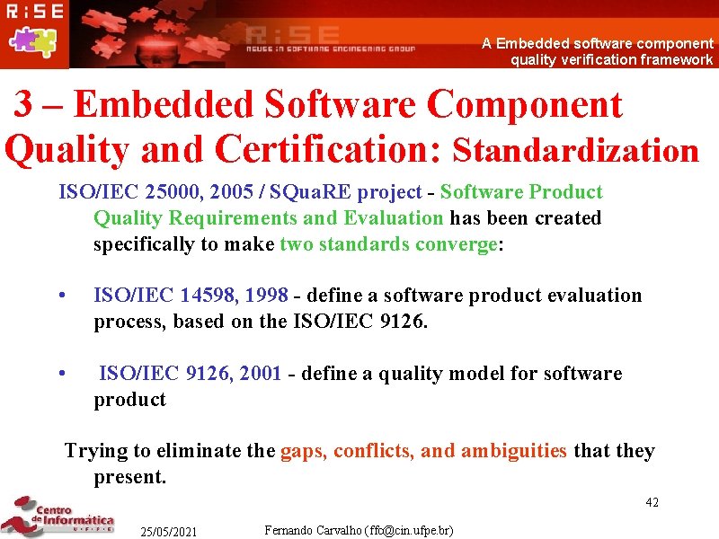 A Embedded software component quality verification framework 3 – Embedded Software Component Quality and