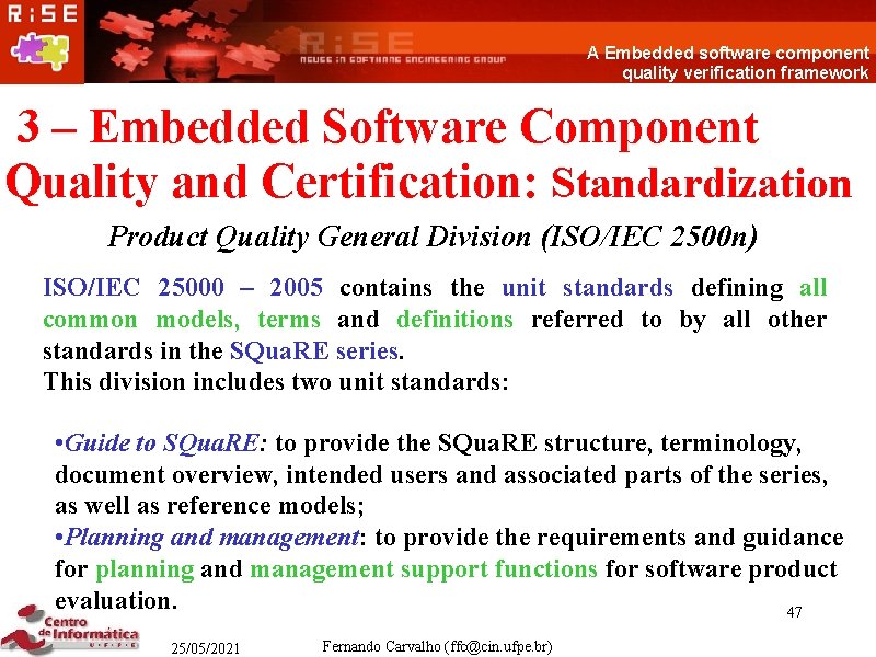 A Embedded software component quality verification framework 3 – Embedded Software Component Quality and
