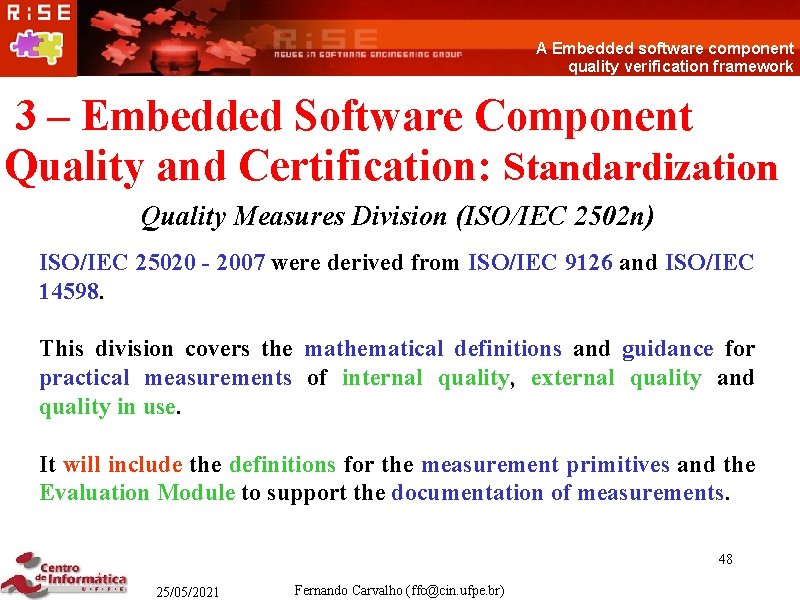 A Embedded software component quality verification framework 3 – Embedded Software Component Quality and