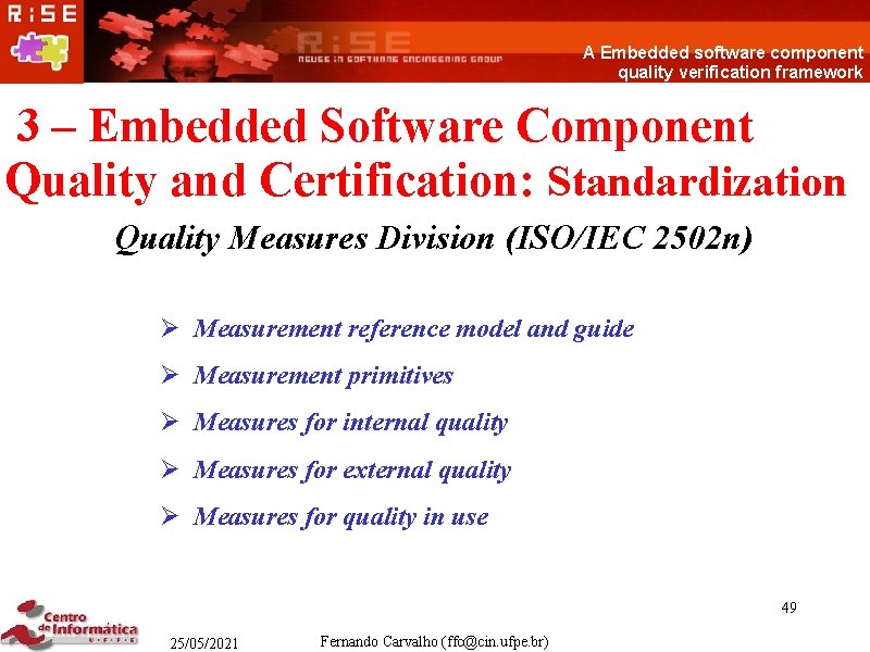 A Embedded software component quality verification framework 3 – Embedded Software Component Quality and