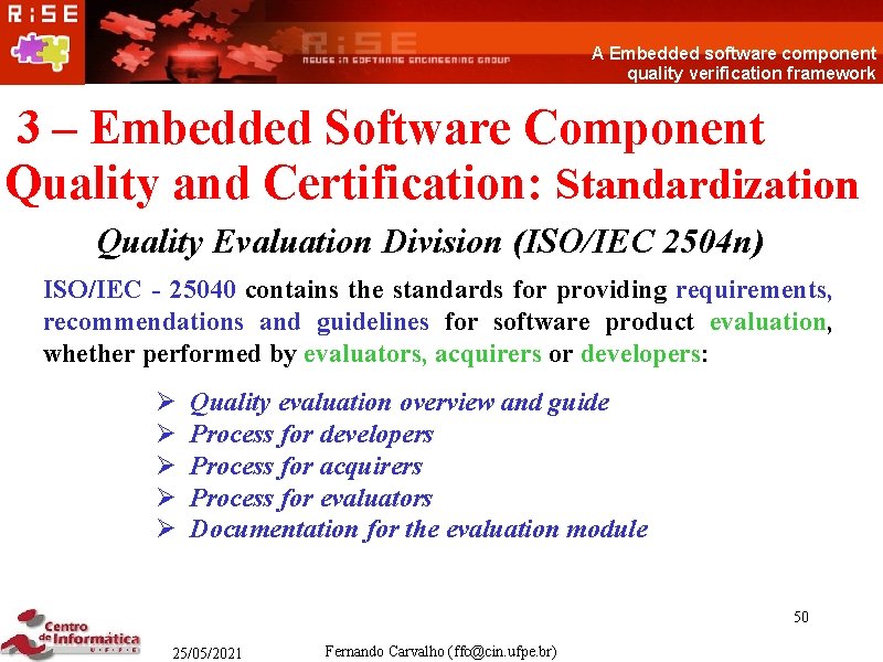 A Embedded software component quality verification framework 3 – Embedded Software Component Quality and