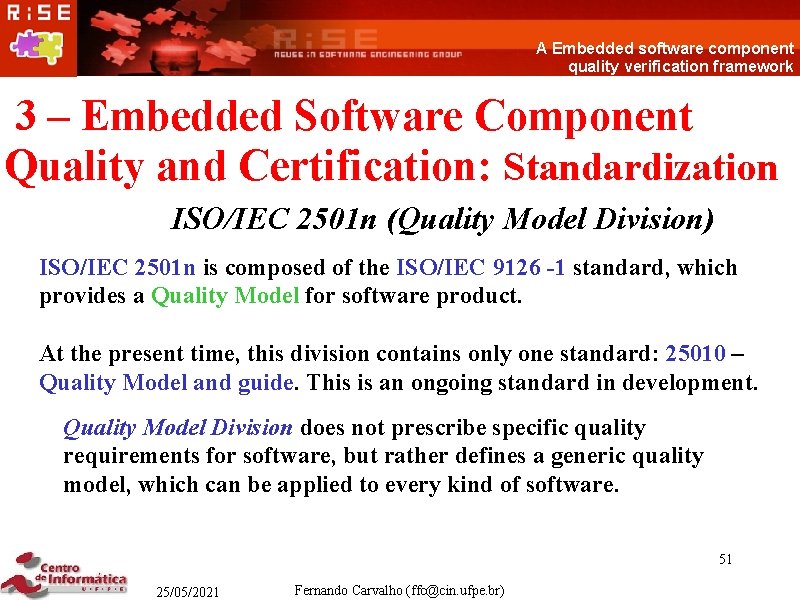 A Embedded software component quality verification framework 3 – Embedded Software Component Quality and