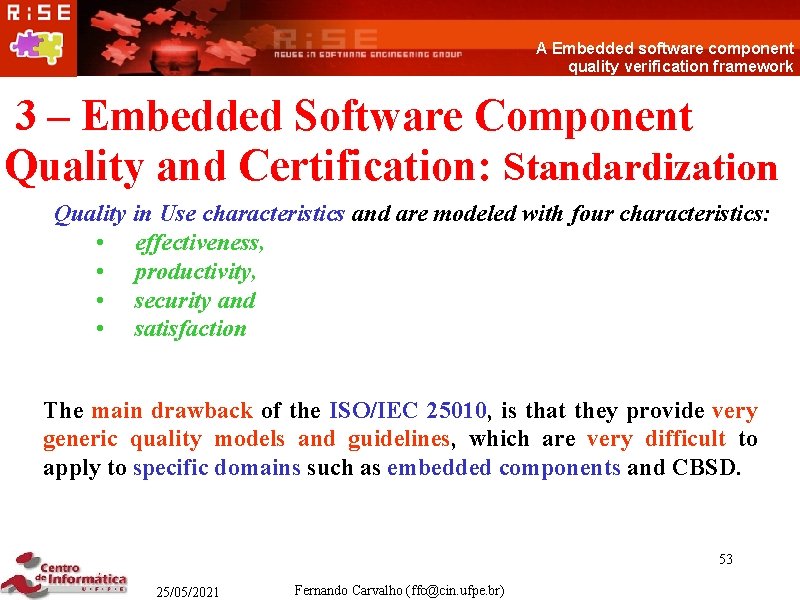 A Embedded software component quality verification framework 3 – Embedded Software Component Quality and
