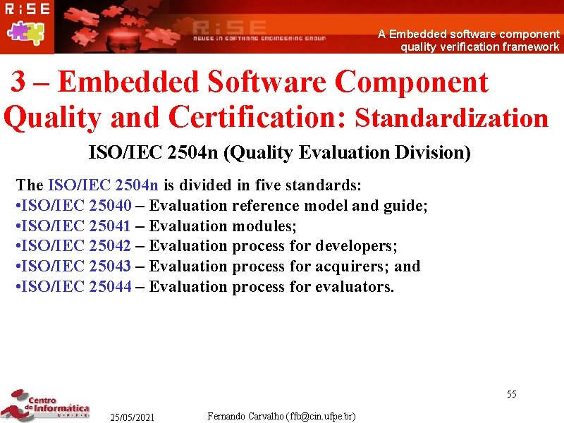 A Embedded software component quality verification framework 3 – Embedded Software Component Quality and