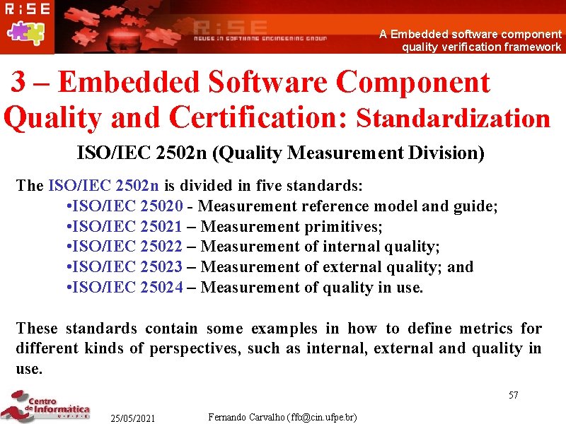 A Embedded software component quality verification framework 3 – Embedded Software Component Quality and
