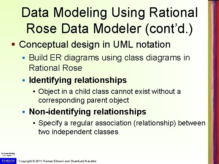 Data Modeling Using Rational Rose Data Modeler (cont’d. ) § Conceptual design in UML Data Modeling Using Rational Rose Data Modeler (cont’d. ) § Conceptual design in UML