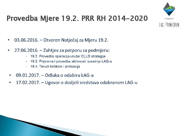 Provedba Mjere 19. 2. PRR RH 2014 -2020 