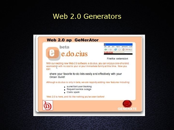 Web 2. 0 Generators Web 2. 0 Generators