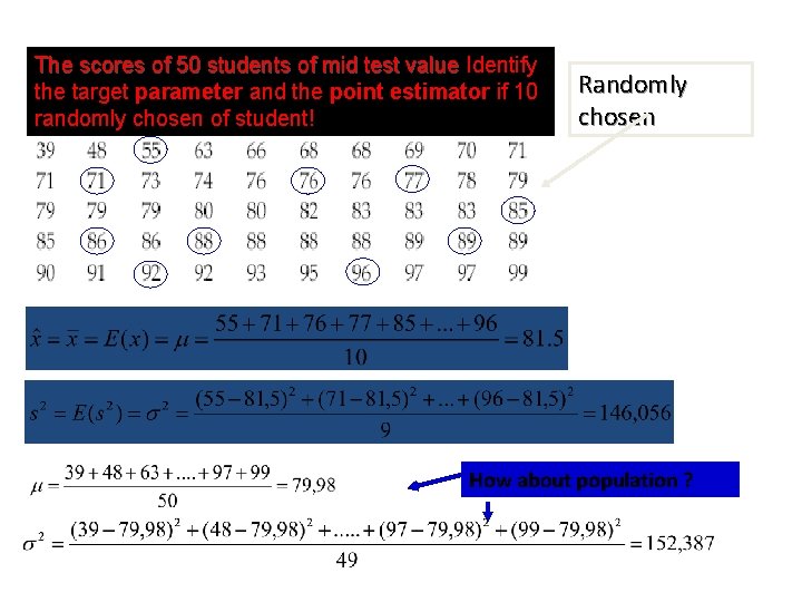 The scores of 50 students of mid test value Identify the target parameter and