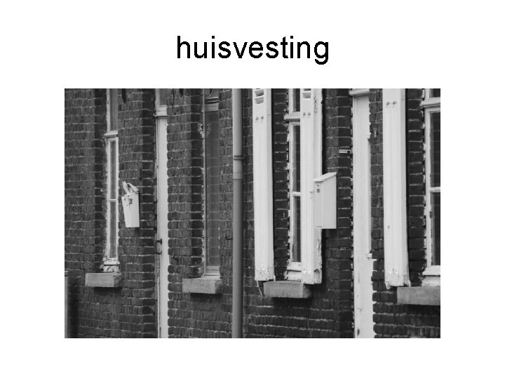 huisvesting 