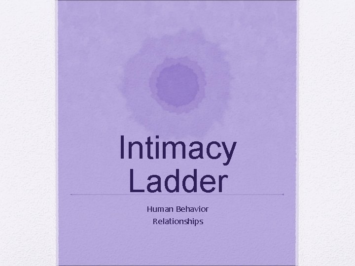 Intimacy Ladder Human Behavior Relationships 